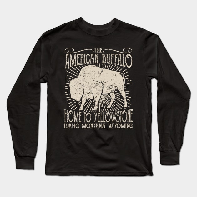 American Buffalo Home To Yellowstone Long Sleeve T-Shirt by JakeRhodes